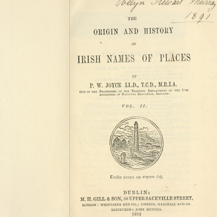 The Origin and History of Irish Names of Places, 1875 © National Library of Scotland | Archive